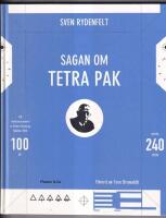Sagan om Tetra pak : till hundra&aring;rsminnet av Ruben Rausings f&ouml;delse 1895