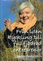 Fr&aring;n liten kyckling till fullfj&auml;drad entrepren&ouml;r