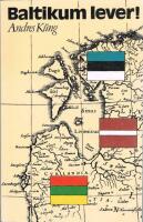 Baltikum lever!