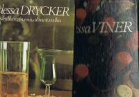 Alla dessa drycker : cognac, whisky, lik&ouml;r, gin, rom, akvavit, vodka / Alla dessa viner