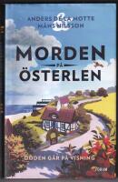 D&ouml;den g&aring;r p&aring; visning. Morden p&aring; &Ouml;sterlen