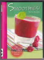 Smoothies. 75 fr&auml;scha recept