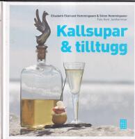 Kallsupar och tilltugg