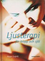 Ljusterapi f&ouml;r kropp och sj&auml;l