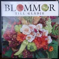 Blommor till gl&auml;dje