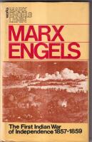 The first Indian war of Independence 1857-1859