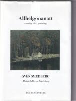 Allhelgonanatt : en l&aring;ng dikt, gobel&auml;ng : med tio bilder av Roj Friberg