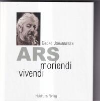 Ars moriendi ; Ars vivendi