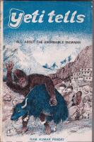 Yeti tells. All about the abominable snowman
