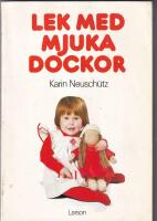 Lek med mjuka dockor