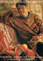 Kaffe Fassetts stick- och broderikonst : inspiration, m&ouml;nster och beskrivningar