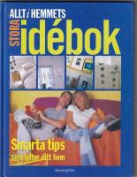Allt i hemmets stora id&eacute;bok