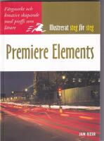 Premiere elements, Illustrerat steg f&ouml;r steg