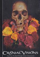 Cranial Visions. Exploring the skull through artistic interpretation