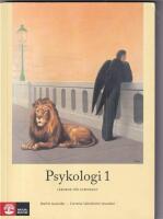  Psykologi 1 f&ouml;r gymnasiet