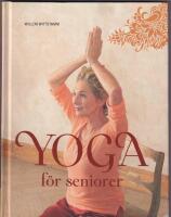 Yoga f&ouml;r seniorer