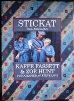 Stickat till familjen