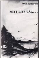 Mitt livs v&auml;g ---