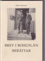 Brev i Bohusl&auml;n ber&auml;ttar : 1791-1932
