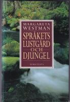 Spr&aring;kets lustg&aring;rd och djungel