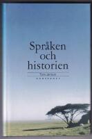 Spr&aring;ken och historien