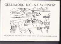 Gerlesborg, Bottna, Svenneby : närbilder och utblickar