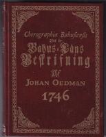Chorographia Bahusiensis Thet &auml;r Bahus-L&auml;ns Beskrifning
