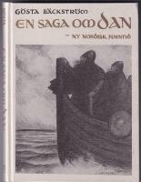 En saga om Dan : [ny nordisk forntid]