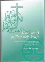 R&ouml;relsen i stillhet och kraft : en organisationsbiografi &ouml;ver S:t Lukasstiftelsen som blev F&ouml;rbundet S:t Lukas