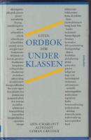 Liten ordbok f&ouml;r underklassen