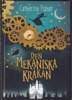 Den mekaniska kr&aring;kan
