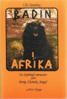  Badin i Afrika, En lapphunds memoarer fr&aring;n Sverige, Marocko och Senigal