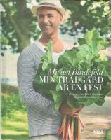 Min tr&auml;dg&aring;rd &auml;r en fest