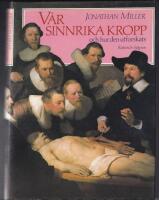 V&aring;r sinnrika kropp och hur den utforskats