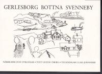 Gerlesborg, Bottna, Svenneby : n&auml;rbilder och utblickar