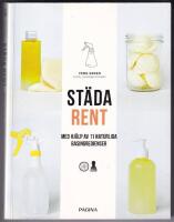 St&auml;da rent : Med hj&auml;lp av 11 naturliga basingredienser