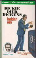 Dickie Dick Dickens laddar om