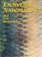 En svensk nationalr&auml;tt : sill och str&ouml;mming