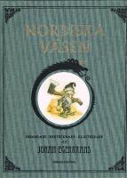 Nordiska v&auml;sen - Insamlade - Nedtecknade - Illustrerade