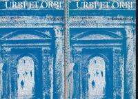 Urbi et orbi I-II. M&ouml;ten med det romerska i forntid och senare tid