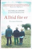 Alltid f&ouml;r er : en sann historia