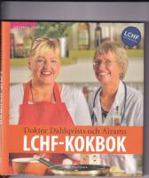 Doktor Dahlqvists och Airams LCHF-Kokbok