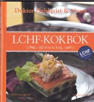 Doktor Dahlqvist och Airams LCHF-kokbok till fest och helg