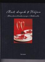 Mat, dryck och n&ouml;jen : dina favoritrestauranger i Uddevalla