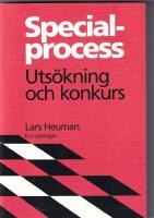 Specialprocess : uts&ouml;kning och konkurs