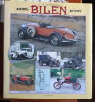Bilen 1885-1930. Historia Konstruktion Utveckling