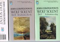 Wolf Solent - Del 1  Koltrastens s&aring;ng / Del 2 Att uth&auml;rda eller fly