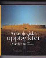 Arkeologiska uppt&auml;ckter i Sverige