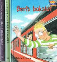 Berts bokslut / Berts bravader / Berts bryderier