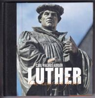 Luther : om kamp och frihet